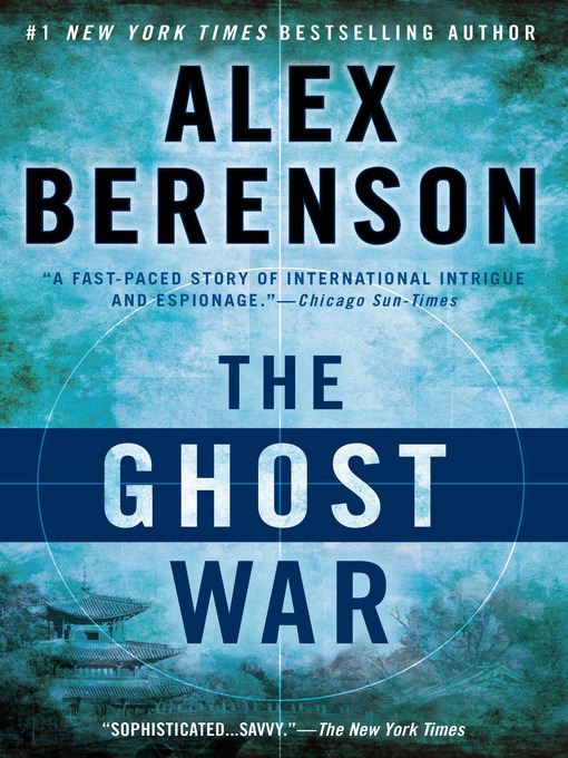 Title details for The Ghost War by Alex Berenson - Wait list